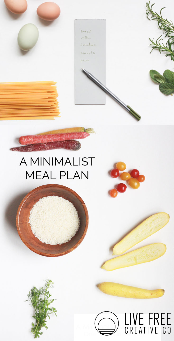 A Minimalist Meal Plan | Live Free Creative Co