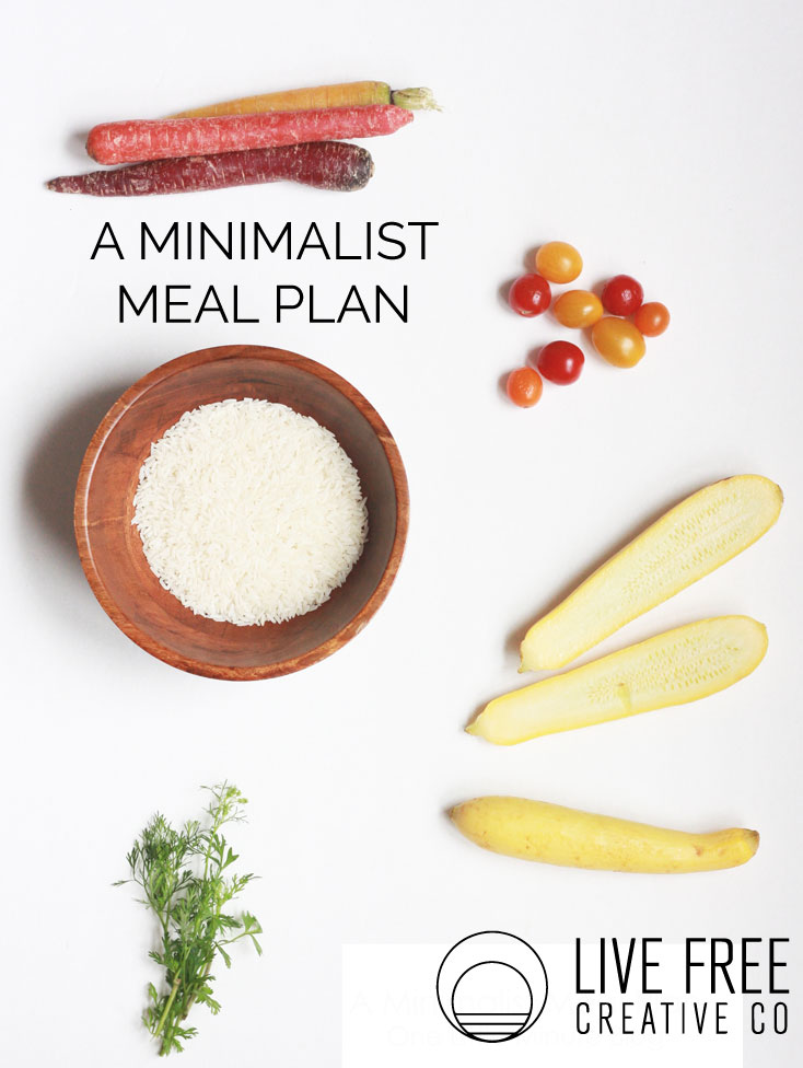 A Minimalist Meal Plan-Live Free Creative Co